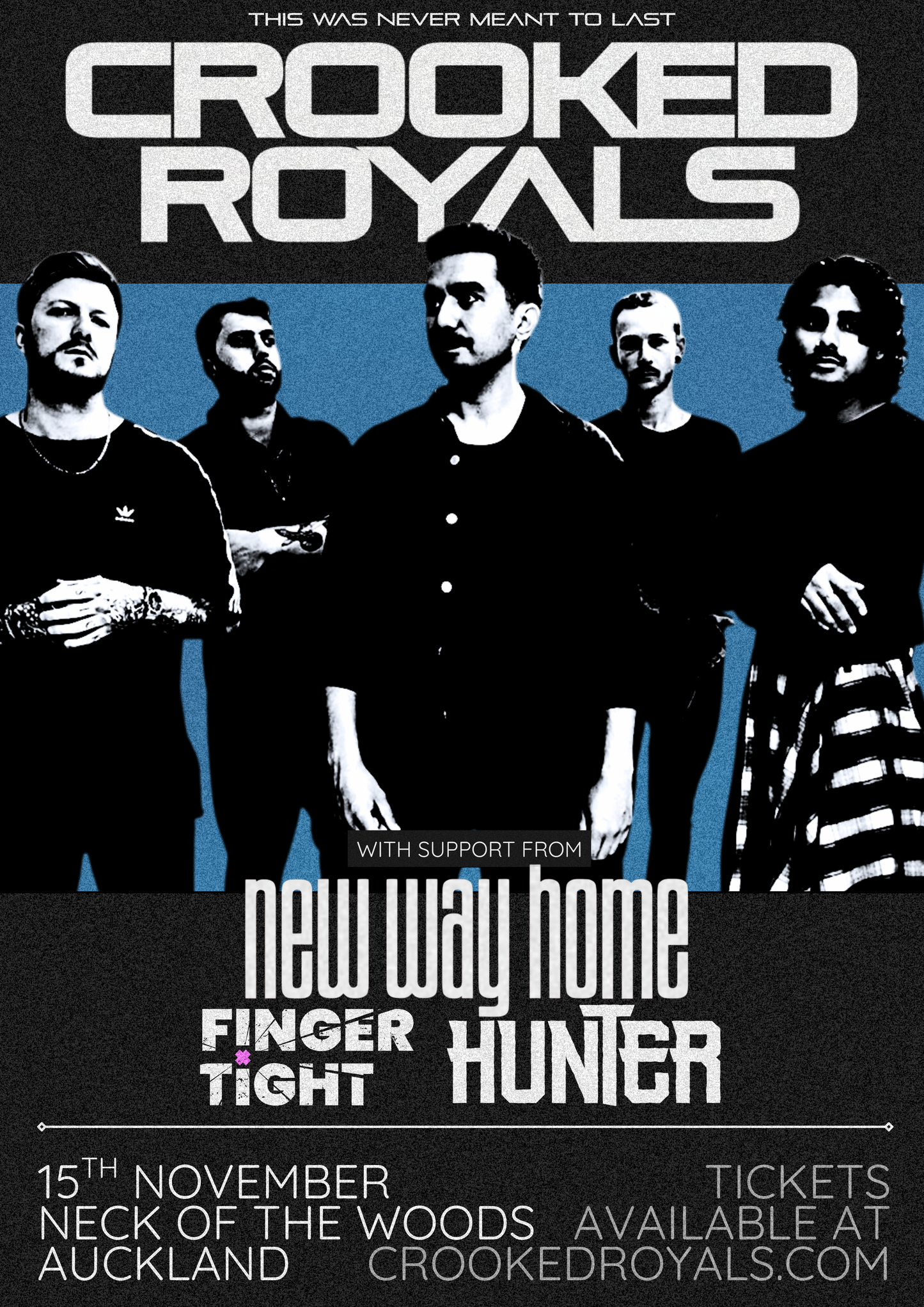 Crooked Royals - CREATE ME // ERASE ME Auckland